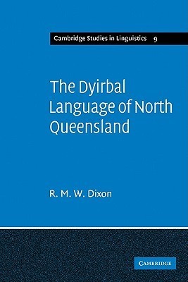 The Dyirbal Language of North Queensland