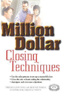 Million Dollar Closing Techniques - Thryft