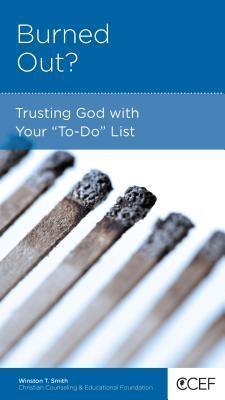 Burned Out? : Trusting God with Your "To-Do" List - Thryft