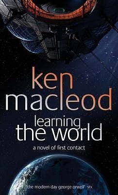 Learning The World : A novel of first contact - Thryft