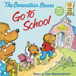 The Berenstain Bears Go To School - Thryft