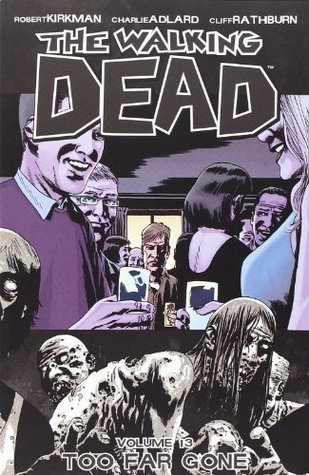 The Walking Dead: Volume 13