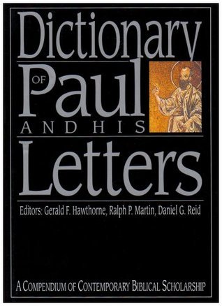 Dictionary of Paul and His Letters