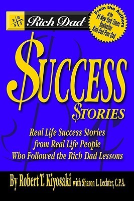 Rich Dad's Success Stories