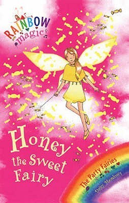 Rainbow Magic: Honey The Sweet Fairy : The Party Fairies Book 4