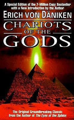 Chariots of the Gods: Unsolved Mysteries of the Past