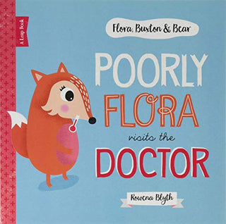 Poorly Flora Visits the Doctor