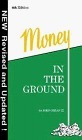 Money in the Ground: Insider's Guide to Oil and Gas Deals