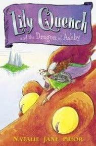 Lily Quench and the Dragon of Ashby - Thryft