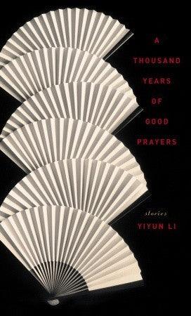 A Thousand Years Of Good Prayers - Stories - Thryft