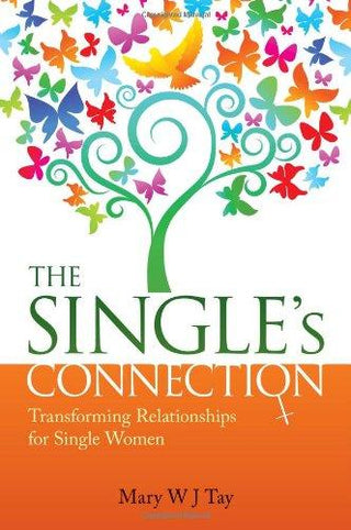 The Single's Connection -- Transforming Relationships for Single Women - Thryft