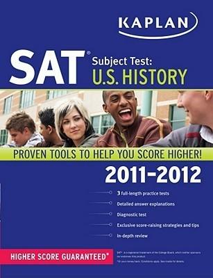 Kaplan SAT Subject Test U.S. History 2011-2012 - Thryft