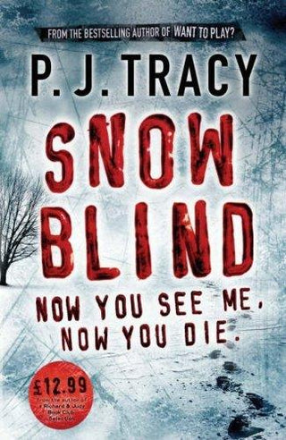 Snow Blind - Twin Cities Thriller