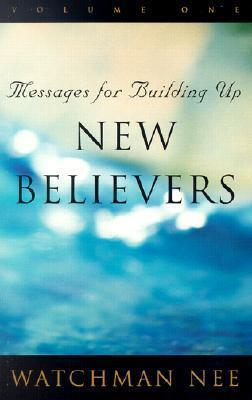 Messages for Building Up New Believers - Thryft