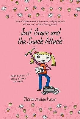 Just Grace and the Snack Attack: Book 5