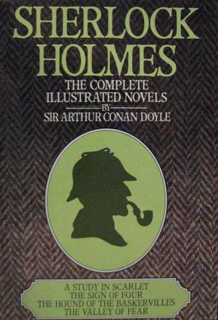 Sherlock Holmes: Complete Illustrated Novels