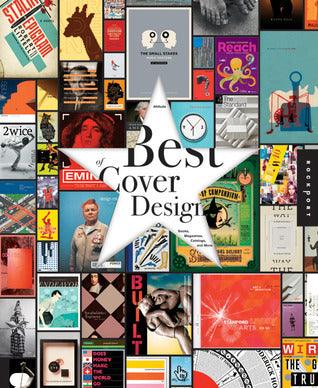 The Best of Cover Design : Books, Magazines, Catalogs, and More - Thryft