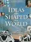 Ideas That Shaped Our World : Great Concepts of Then and Now - Thryft