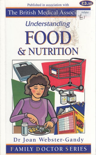 Understanding Food and Nutrition