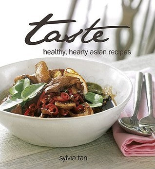 Taste - Healthy Hearty Asian Recipes