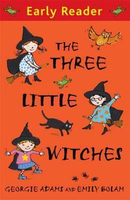 Early Reader: The Three Little Witches Storybook - Thryft