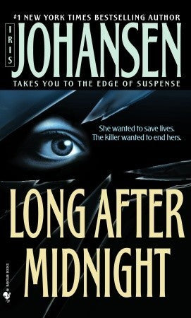 Long After Midnight : A Novel
