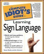 The Complete Idiot's Guide To Learning Sign Language - Thryft