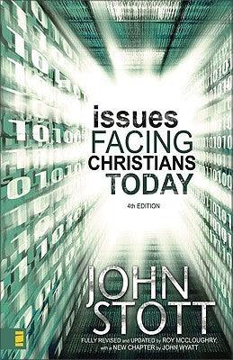 Issues Facing Christians Today : 4th Edition - Thryft