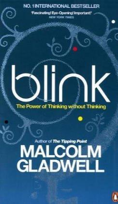 Blink : The Power of Thinking Without Thinking - Thryft