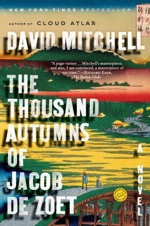 The Thousand Autumns of Jacob de Zoet : A Novel - Thryft