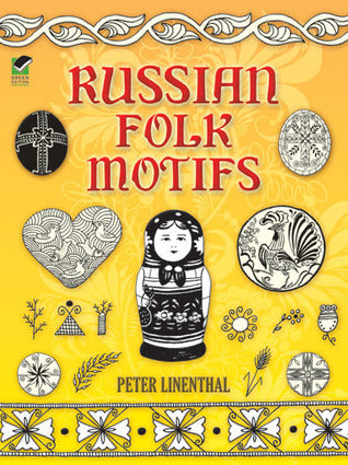 Russian Folk Motifs - Dover Pictorial Archive Series