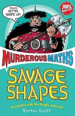 Savage Shapes - Murderous Maths