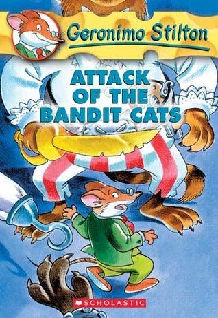 Attack of the Bandit Cats (Geronimo Stilton #8)