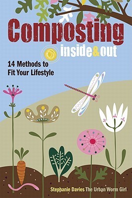 Composting Inside and Out: 14 Methods to Fit Your Lifestyle