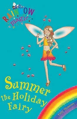 Rainbow Magic: Summer the Holiday Fairy