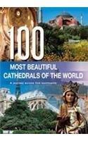 100 Most Beautiful Cathedrals of the World - Thryft