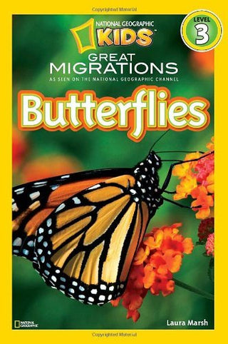 Great Migrations: Butterflies - National Geographic Readers