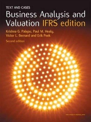 Business Analysis And Valuation - Text And Cases - Thryft