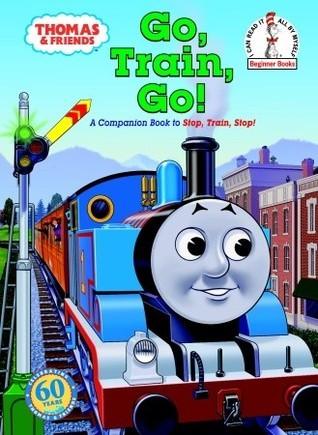 Thomas & Friends: Go, Train, Go! (Thomas & Friends) - Thryft