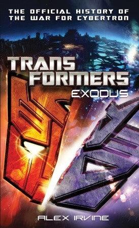 Transformers: Exodus : The Official History of the War for Cybertron - Thryft