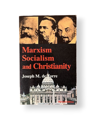 Marxism, Socialism, and Christianity