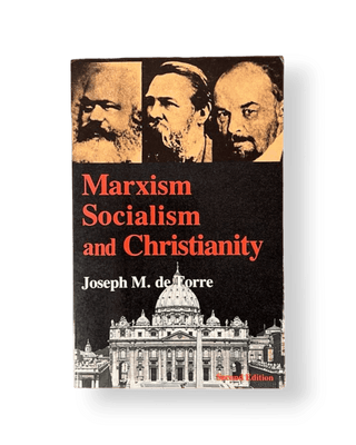 Marxism, Socialism, and Christianity