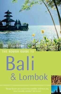 The Rough Guide to Bali & Lombok