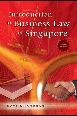 Introduction to Business Law in Singapore (3rd Edition)