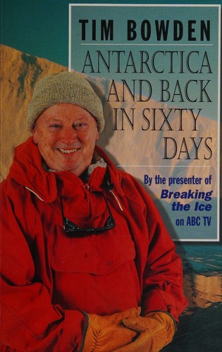 Antarctica and Back in Sixty Days