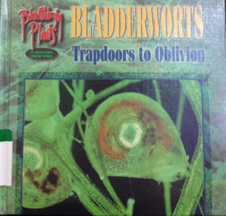 Bloodthirsty Bladderworts