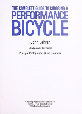 The Complete Guide to Choosing a Performance Bicycle