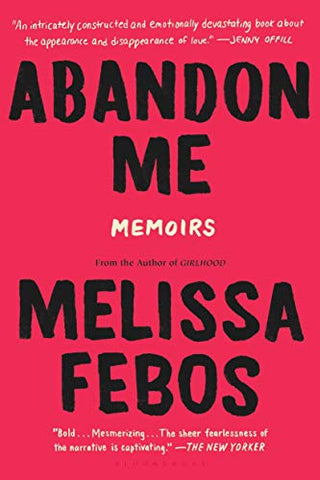 Abandon Me - Memoirs