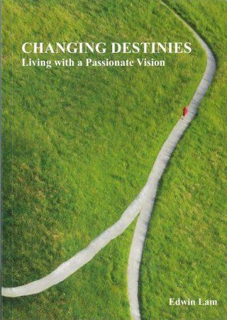 Changing Destinies: Living with a Passionate Vision - Thryft