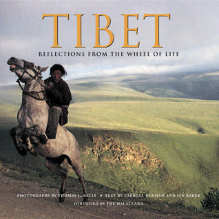 Tibet: Reflections From the Wheel of Life